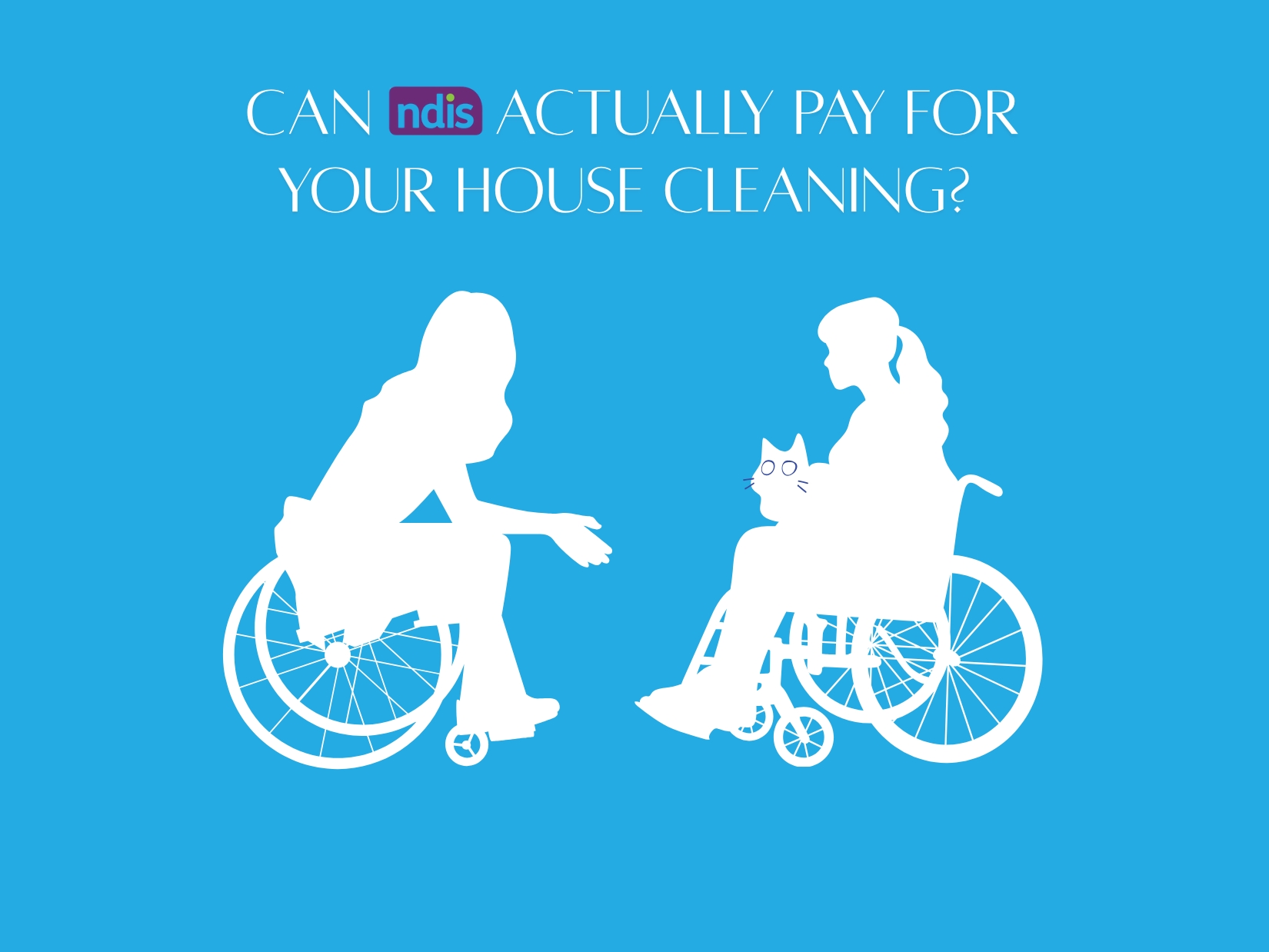 Can NDIS Actually Pay for Your House Cleaning